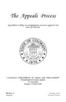 The appeals process : a guideline to filing an unemployment insurance appeal in the state of Colorado