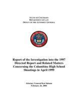 Report of the investigation into the 1997 directed report and related matters concerning the Columbine High School shootings in April 1999