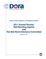 2011 sunset review: bail bonding agents and the Bail Bond Advisory Committee