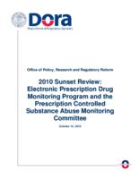 2010 sunset review, Electronic Prescription Drug Monitoring Program and the Prescription Controlled Substance Abuse Monitoring Committee