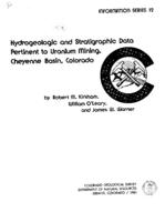 Hydrogeologic and stratigraphic data pertinent to uranium mining, Cheyenne Basin, Colorado