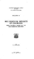 Molybdenum deposits of Colorado