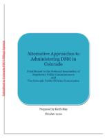 Alternative approaches to administering DSM in Colorado