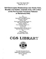 Soil-geomorphic relationships near Rocky Flats, Boulder and Golden, Colorado area, with a stop at the pre-fountain formation paleosol of Wahlstrom (1948)