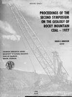 Proceedings of the Second Symposium on the Geology of Rocky Mountain Coal, 1977