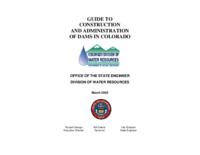 Guide to construction and administration of dams in Colorado