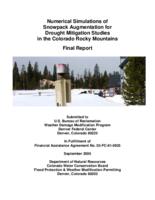 Numerical simulations of snowpack augmentation for drought mitigation studies in the Colorado Rocky Mountains