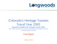 Colorado's heritage tourism travel year 2003