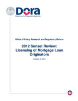 2012 sunset review, licensing of mortgage loan originators