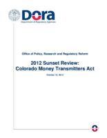 2012 sunset review, Colorado Money Transmitters Act