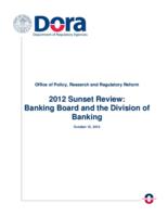 2012 sunset review, Banking Board and the Division of Banking