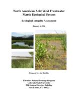 North American arid west freshwater marsh ecological assessment : ecological integrity assessment