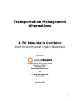 Transportation management alternatives : I-70 mountain corridor draft environmental impact statement