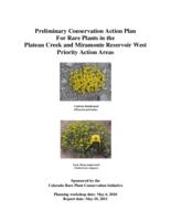 Preliminary conservation action plan for rare plants in the Plateau Creek and Miramonte Reservoir West Priority Action Areas