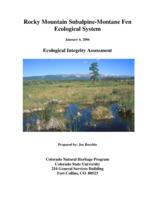 Rocky Mountain subalpine-montane fen ecological system : ecological integrity assessment