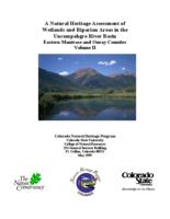 A natural heritage assessment of wetlands and riparian areas in the Uncompahgre River basin : Eastern Montrose and Ouray Counties, Volume 2