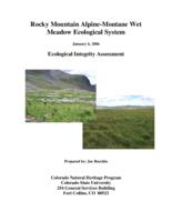 Rocky Mountain alpine-montane wet meadow ecological system : ecological integrity assessment