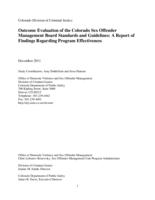 Outcome evaluation of the Colorado Sex Offender Management Board standards and guidelines : a report of findings regarding program effectiveness