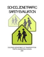 School zone traffic safety evaluation