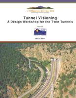 Tunnel visioning : a design workshop for the twin tunnels