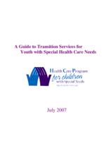 A guide to transition services for youth with special health care needs