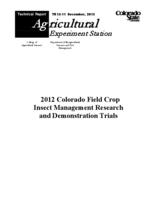 2012 Colorado field crop insect management research and demonstration trials