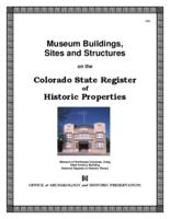 Museum buildings, sites and structures on the Colorado State Register of historic Properties