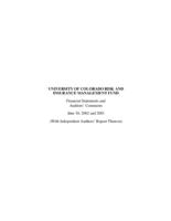 University of Colorado Risk and Insurance Management Fund : financial statements and auditors' comments June 30, 2002 and 2001, with independent auditors report thereon