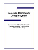 Success of remedial math students in the Colorado Community College System, a longitudinal study