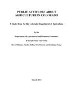 Public attitudes about agriculture in Colorado : a study done for the Colorado Department of Agriculture