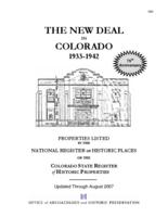 The New Deal in Colorado 1933-1942 : properties listed in the National register of historic places or the Colorado state register of historic properties