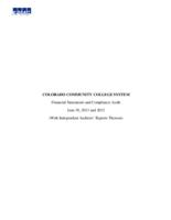 Colorado Community College System : financial statements and compliance audit, June 30, 2013 and 2012, with independent auditors' reports thereon