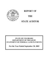 State of Colorado, Department of Treasury statement of federal land payments for the year ended September 30, 2003