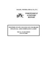 Western State College of Colorado, financial and compliance audit, fiscal year ended June 30, 2004