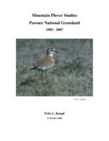 Mountain plover studies, Pawnee National Grassland 1985-2007