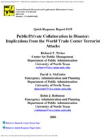 Public/private collaboration in disaster : implications from the World Trade Center terrorist attacks
