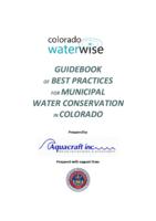 Guidebook of best practices for municipal water conservation in Colorado