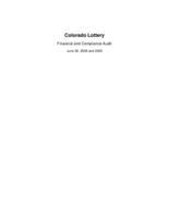 Colorado Lottery : financial and compliance audit, June 30, 2006 and 2005