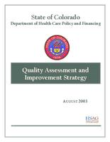 Quality assessment and improvement strategy