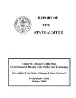 Children's Basic Health Plan, Department of Health Care Policy and Financing : oversight of the State Managed Care Network : performance audit