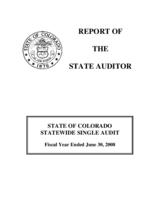 State of Colorado statewide single audit : fiscal year ended June 30, 2008