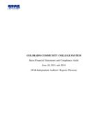 Colorado Community College System : basic financial statements and compliance audit, June 30, 2011 and 2010, with independent auditors' reports thereon