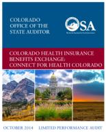 Colorado health insurance benefits exchange: Connect for health Colorado : limited performance report