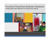 Preschool visual arts academic standards in high quality early childhood care and education settings