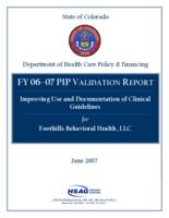 Improving use and documentation of clinical guidelines for Foothills Behavioral Health, LLC