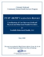 Coordination of care between Medicaid physical and behavioral health providers for Foothills Behavioral Health, LLC