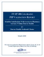 Member satisfaction with access to pharmacy services within Denver health for Denver Health Medicaid Choice