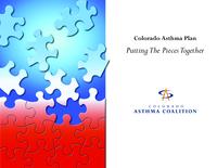 Colorado asthma plan : putting the pieces together