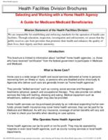 A guide for Medicare/Medicaid beneficiaries selecting and working with a home health agency