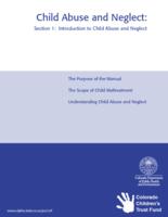 Child abuse and neglect : an introductory manual for professional and paraprofessionals. Section 1: Introduction to Child Abuse and Neglect